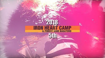 IRON HEART CAMP 2018